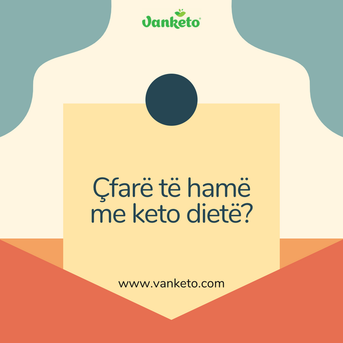 Çfarë të hamë me keto dietë?